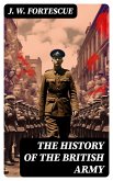 The History of the British Army (eBook, ePUB)