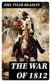 The War of 1812 (eBook, ePUB)