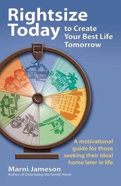Rightsize Today to Create Your Best Life Tomorrow (eBook, ePUB) - Jameson, Marni