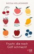 Frucht, die nach Gott schmeckt (eBook,... - Bild 1