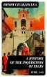 A History of the Inquisition of Spain... - Bild 1