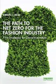 The Path to Net Zero for the Fashion Industry (eBook, ePUB)