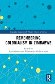 Remembering Colonialism in Zimbabwe (eBook, PDF)