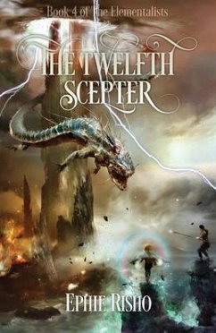 The Twelfth Scepter (eBook, ePUB) - Risho, Ephie