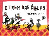 O trem das águas (eBook, ePUB)