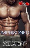 Imprisoned (Imprisoned Hearts, #2) (eBook, ePUB)