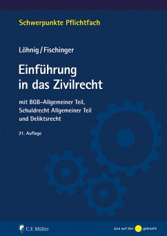 Einführung in das Zivilrecht (eBook, ePUB) - Löhnig, Martin; Fischinger, Philipp S.