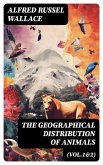 The Geographical Distribution of Animals (Vol.1&2) (eBook, ePUB)