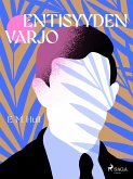 Entisyyden varjo (eBook, ePUB)