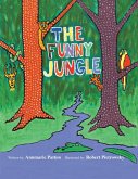 The Funny Jungle (eBook, ePUB) The Funny Jungle (eBook, ePUB)