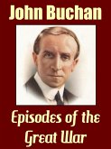 Episodes of the Great War (eBook, ePUB)