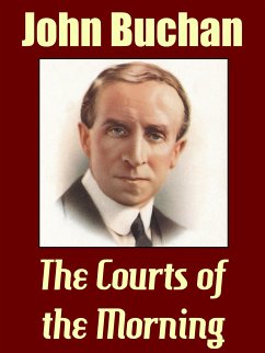 The Courts of the Morning (eBook, ePUB) - Buchan, John