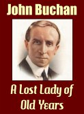 A Lost Lady of Old Years (eBook, ePUB) A Lost Lady of Old Years (eBook, ePUB)