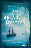 An Antarctic Mystery (eBook, ePUB)