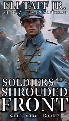 Cover Soldiers of the Shrouded Front (Sam's Valor, #2) (eBook, ePUB)