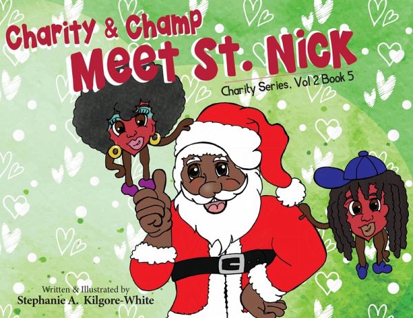 Charity and Champ Meet St. Nick (eBook, ePUB) Charity and Champ Meet St. Nick (eBook, ePUB)