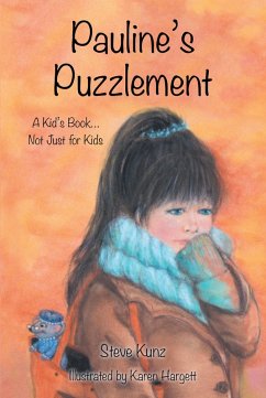 Pauline's Puzzlement (eBook, ePUB) - Kunz, Steve