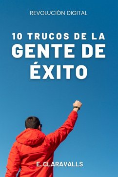 Cover 10 Trucos de la Gente de Éxito (Revolución Digital, #0) (eBook, ePUB)