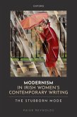 Modernism in Irish Women's Contemporary Writing (eBook, PDF)