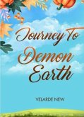 Journey to Demon Earth (eBook, ePUB)