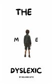 The Dsylexic Me (eBook, ePUB) The Dsylexic Me (eBook, ePUB)