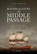 Materializing the Middle Passage... - Bild 1