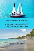 A traveler's Guide to St James, Barbados (eBook, ePUB)
