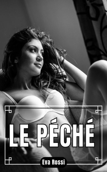 Le péché (eBook, ePUB) Le péché (eBook, ePUB)