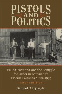 Pistols and Politics (eBook, ePUB) - Hyde, Samuel C.