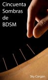 Cincuenta sombras de BDSM (eBook, ePUB) Cincuenta sombras de BDSM (eBook, ePUB)