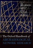 The Oxford Handbook of Archaeological Network Research (eBook, ePUB)