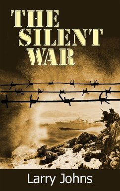 The Silent War (eBook, ePUB) - Johns, Larry