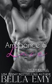 Arrogance & Lace (The Derek Mykels Romance Disasters, #2) (eBook, ePUB) Arrogance & Lace (The Derek Mykels Romance Disasters, #2) (eBook, ePUB)