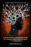The Mutation & Transformation of a Conditioned State of Mind: A Pocket Guide for Black People (New Revised Edition) (eBook, ePUB)