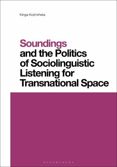 Cover Soundings and the Politics of Sociolinguistic Listening for Transnational Space (eBook, PDF)
