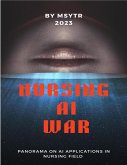 Nursing AI war (eBook, ePUB)