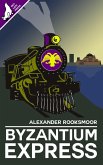 Byzantium Express (eBook, ePUB)