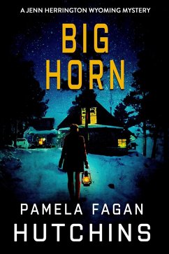 Big Horn (Jenn Herrington Wyoming Mysteries, #1) (eBook, ePUB) - Hutchins, Pamela Fagan