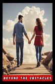Beyond Obstacles: Miranda and Kevin's Love Story (contos, #1) (eBook, ePUB)