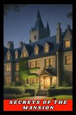 Secretes Of The Mansion (contos, #1) (eBook, ePUB)