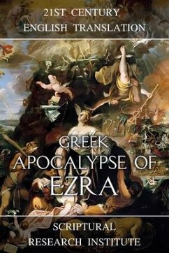 Greek Apocalypse of Ezra (eBook, ePUB) - Institute, Scriptural Research