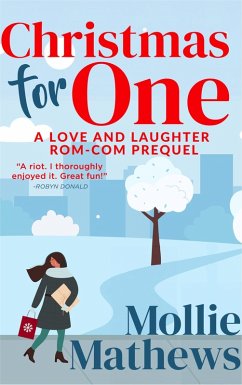 Christmas For One (prequel) (eBook, ePUB) - Gaisford, Cassandra; Mathews, Mollie