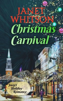 Christmas Carnival (Sweet Holiday Romance, #2) (eBook, ePUB) Cover Christmas Carnival (Sweet Holiday Romance, #2) (eBook, ePUB)