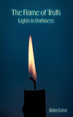 The Flame of Truth (eBook, ePUB) - Lima, Rafael