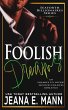 Foolish Dreams (Seaforth Billionaires... - Bild 1