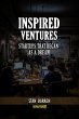 Inspired Ventures: Startups that Began... - Bild 1