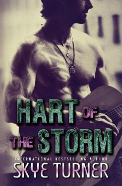 Hart of the Storm, A Second Chance Music Romance (eBook, ePUB) - Turner, Skye
