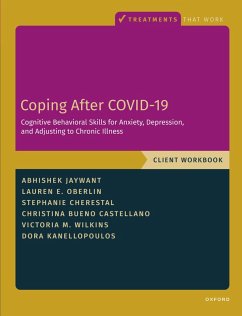 Cover Coping After COVID-19: Cognitive Behavioral Skills for Anxiety, Depression, and Adjusting to Chronic Illness (eBook, ePUB)