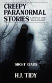 Creepy Paranormal Stories (eBook, ePUB)
