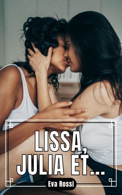 Lissa, Julia et... (eBook, ePUB) - Rossi, Eva